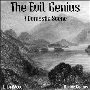Cover art for Evil Genius, The by Wilkie Collins (1824 - 1889)