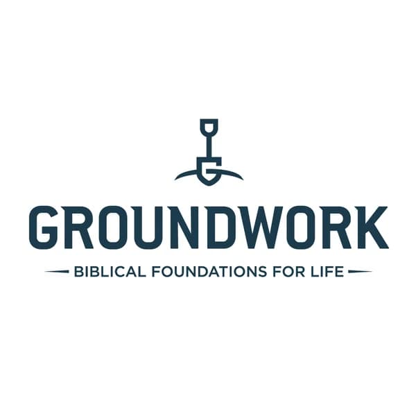 Cover art for Groundwork: Biblical Foundations for Life