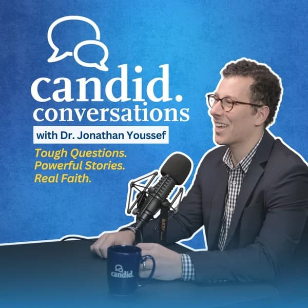Cover art for Candid Conversations with Dr. Jonathan Youssef