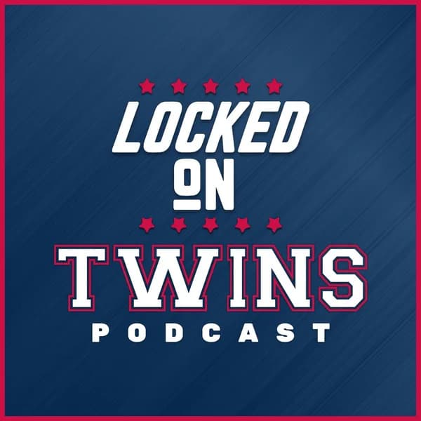 Cover art for Locked On Twins - Daily Podcast On The Minnesota Twins