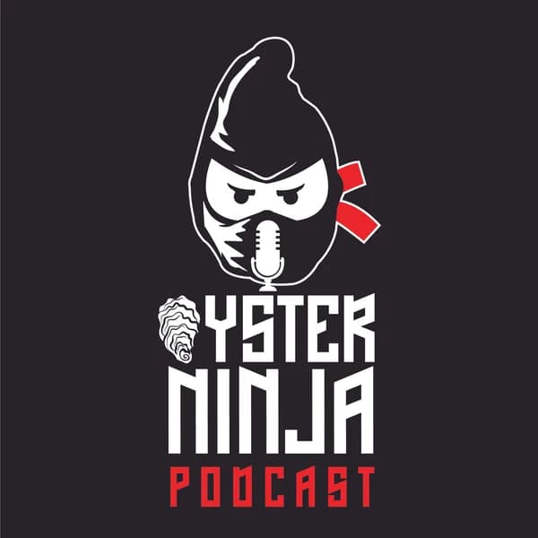 Cover art for Oyster Ninja Podcast