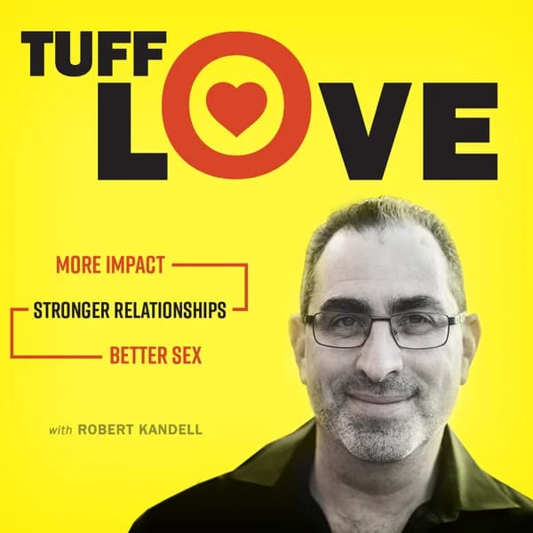 Cover art for Tuff Love with Robert Kandell