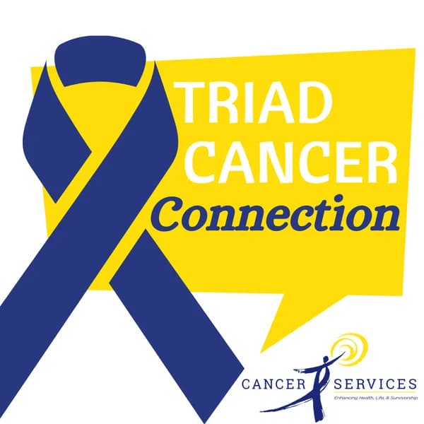 Cover art for Triad Cancer Connection Podcast