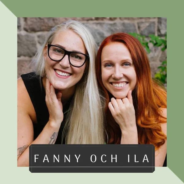 Cover art for Fanny och Ila - Hållbar livstil och holistisk hälsa