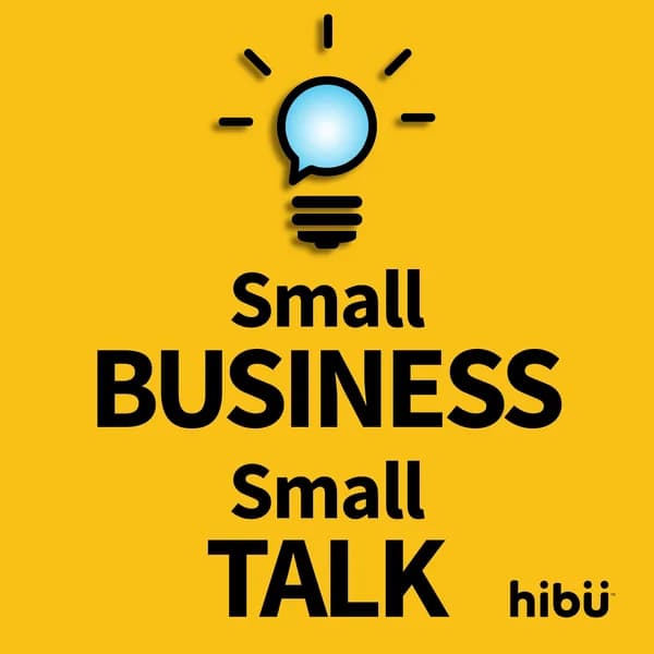 Cover art for Small Business Small Talk powered by Hibu