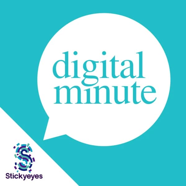 Cover art for Digital Minute – the latest digital marketing news and analysis