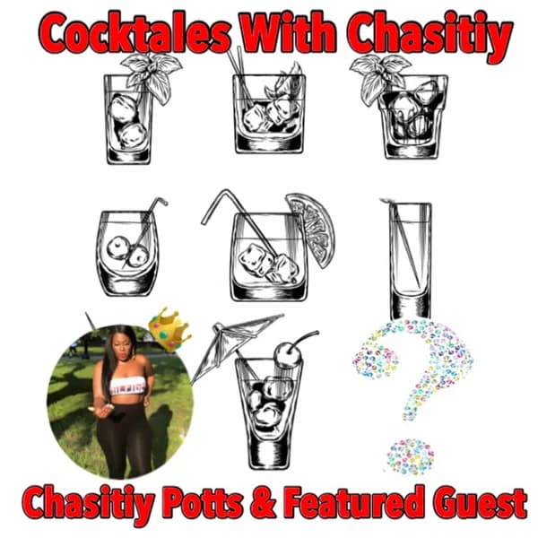 Cover art for #CocktalesWithChasitiy