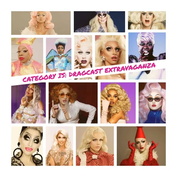 Cover art for Category Is: Dragcast Extravaganza