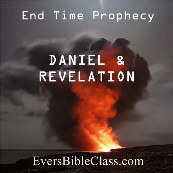 Cover art for DANIEL and REVELATION - Evers Bible Class