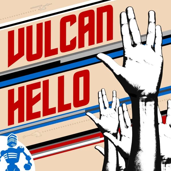 Cover art for Vulcan Hello (An aftershow for new Star Trek)