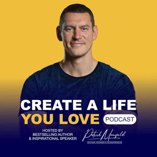 Cover art for Create A Life You Love Podcast