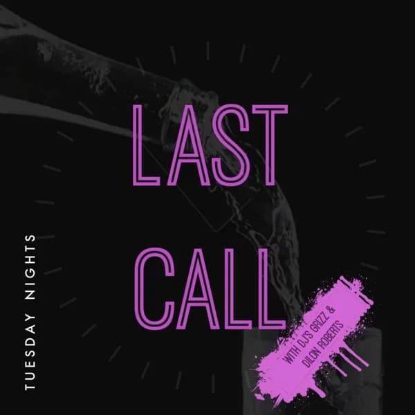 Cover art for Last Call Podcast ft DJ's Grizz & Dillon Roberts