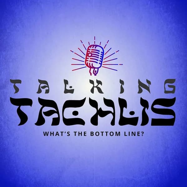 Cover art for Talking Tachlis Podcast