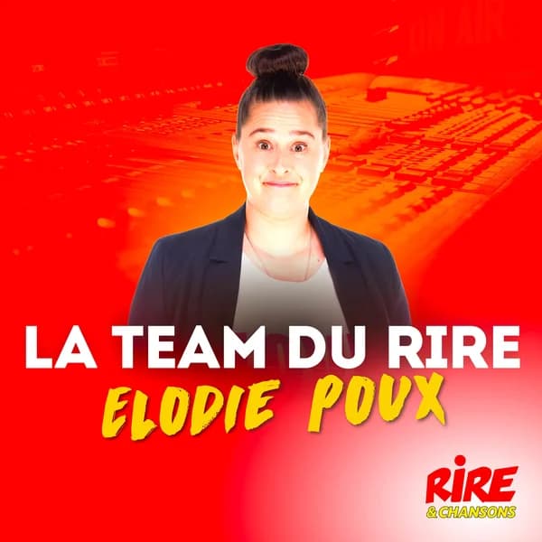 Cover art for La Team du Rire - Elodie Poux