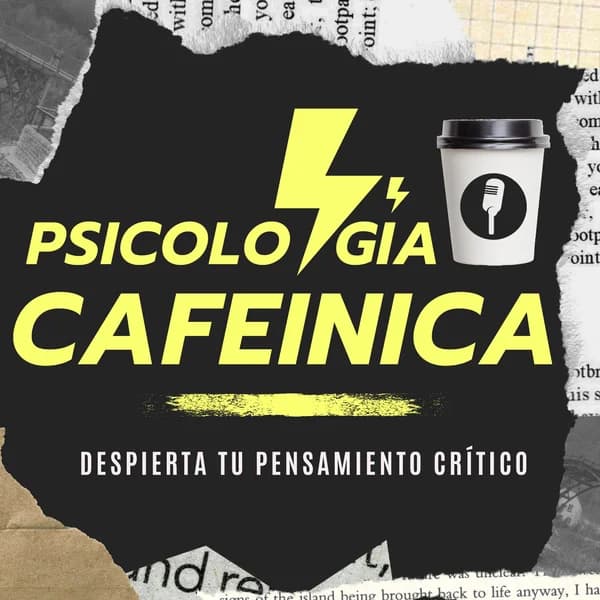 Cover art for PSICOLOGÍA CAFEÍNICA