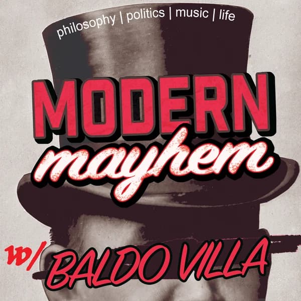 Cover art for Modern Mayhem w/ Baldo Villa