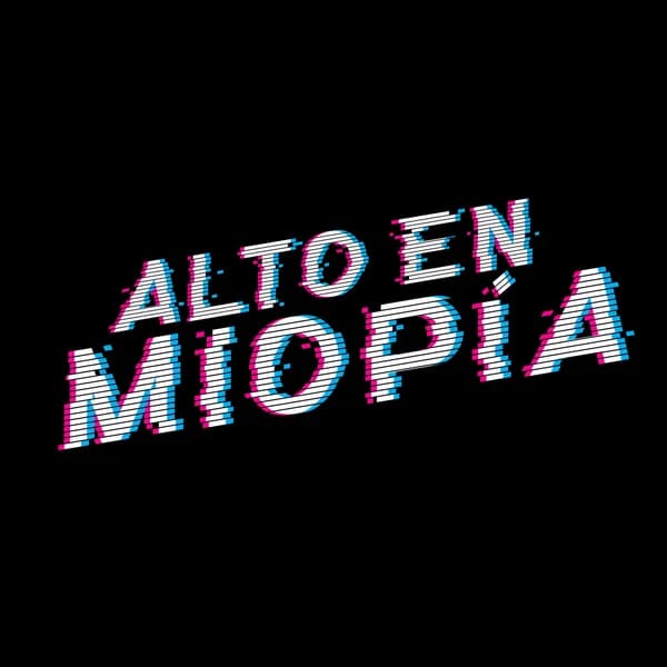 Cover art for Alto en Miopía
