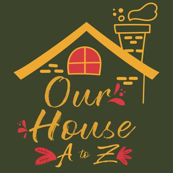 Cover art for Our House: A to Z