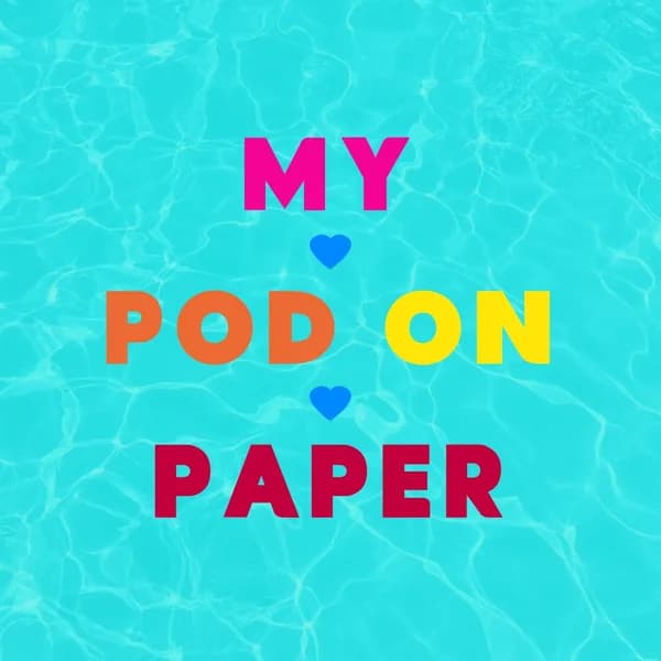 Cover art for My Pod On Paper | The unofficial Love Island podcast