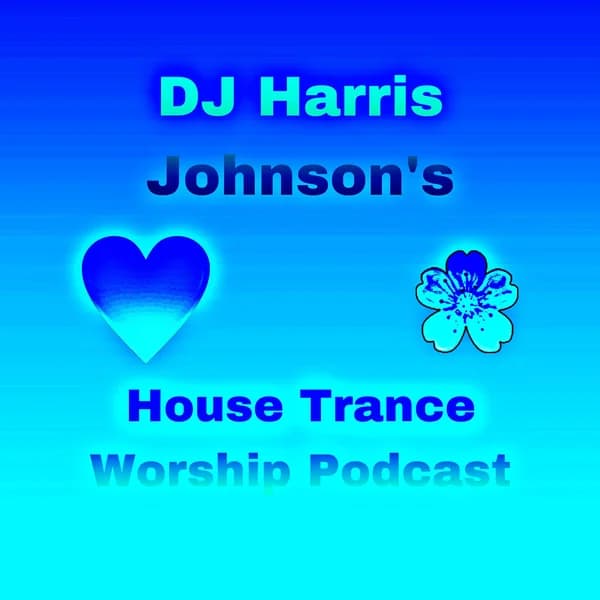 Cover art for DJ Harris Johnson's House Trance Worship