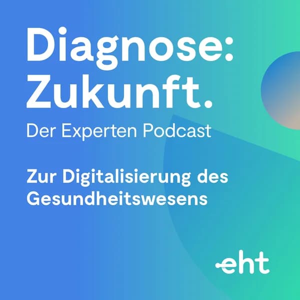 Cover art for Diagnose: Zukunft - Der Experten Podcast
