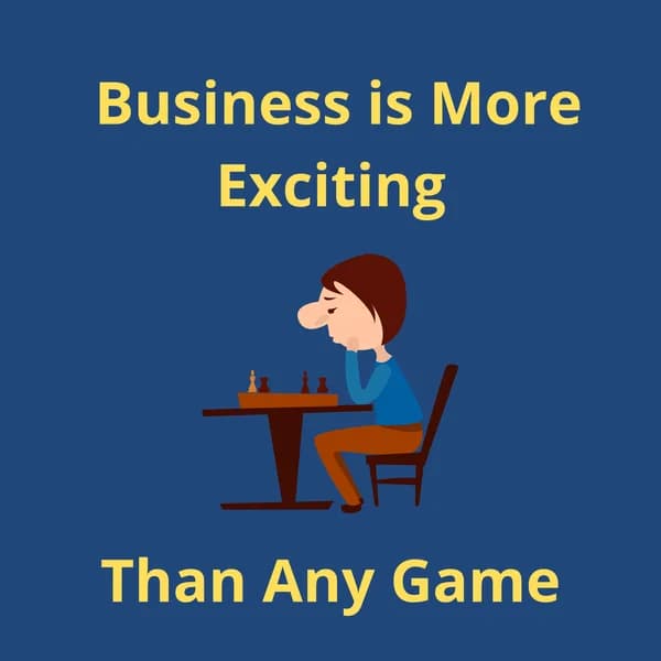 Cover art for Business is More Exciting Than Any Game