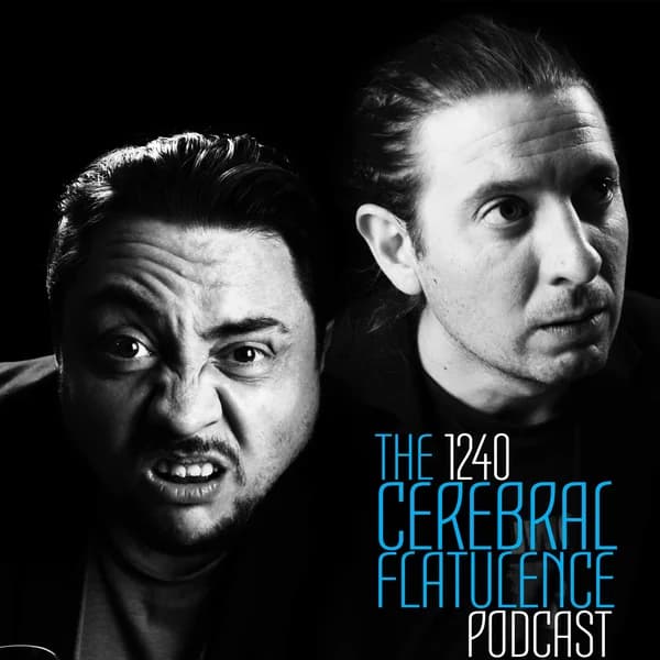 Cover art for 1240 Cerebral Flatulence Podcast