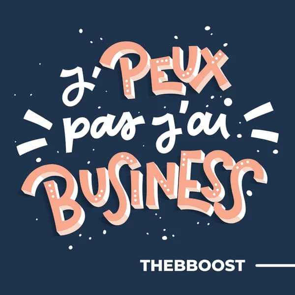 Cover art for J'peux Pas J'ai Business par TheBBoost