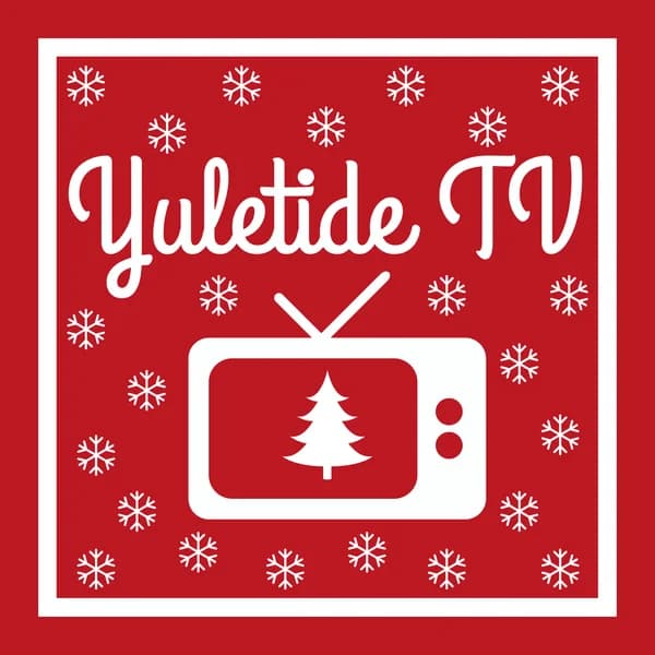 Cover art for Yuletide TV: A Christmas Podcast