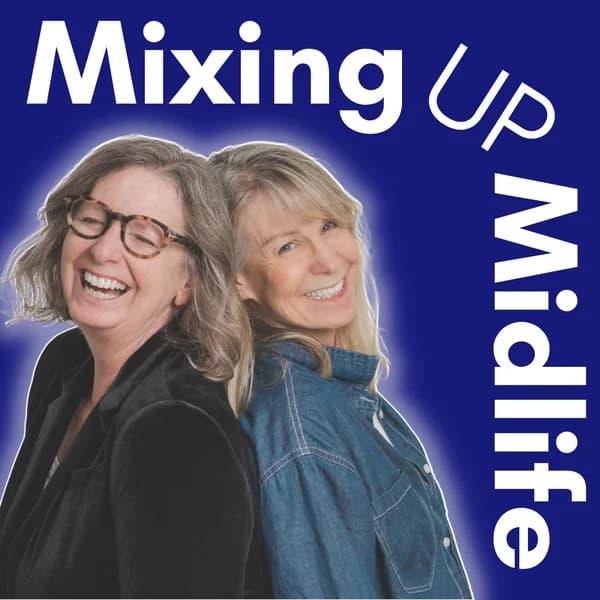Cover art for Mixing Up Midlife