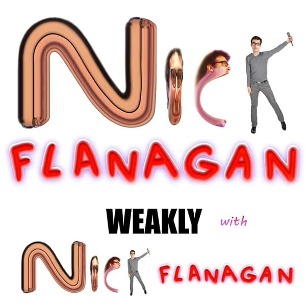 Cover art for Nick Flanagan, Weakly