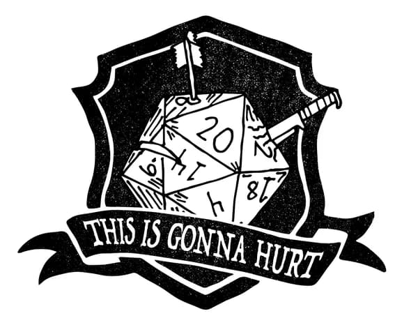 Cover art for This Is Gonna Hurt - A Fifth Edition Dungeons and Dragons Podcast