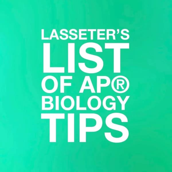 Cover art for Lasseter's List of AP® Biology Tips
