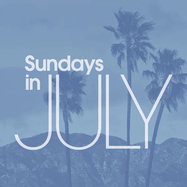 Cover art for Sundays in July Sermon Podcast
