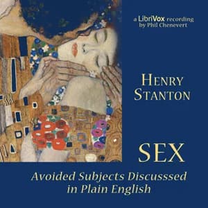 Cover art for Sex: Avoided Subjects Discussed in Plain English (version 2) by  Henry Stanton