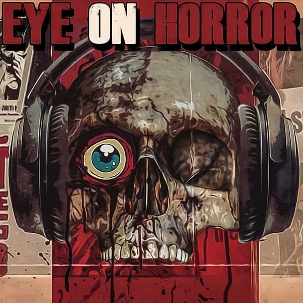 Cover art for Eye On Horror