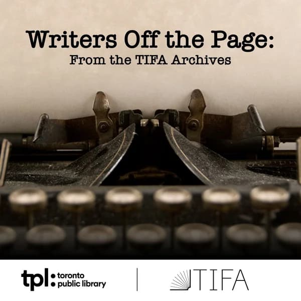 Cover art for Writers Off the Page: From the TIFA Archives