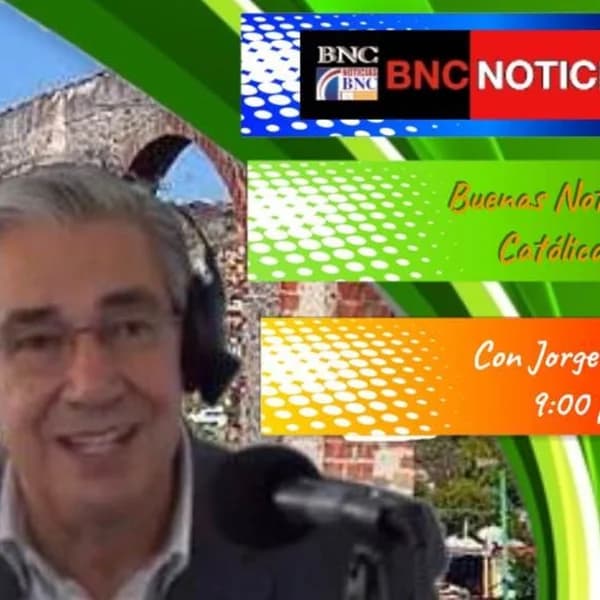 Cover art for Podcast BNC Las Buenas Noticias Católicas