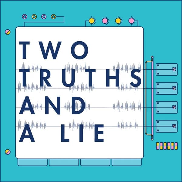 Cover art for Two Truths & A Lie