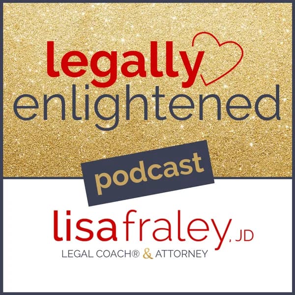 Cover art for Legally Enlightened with Lisa Fraley