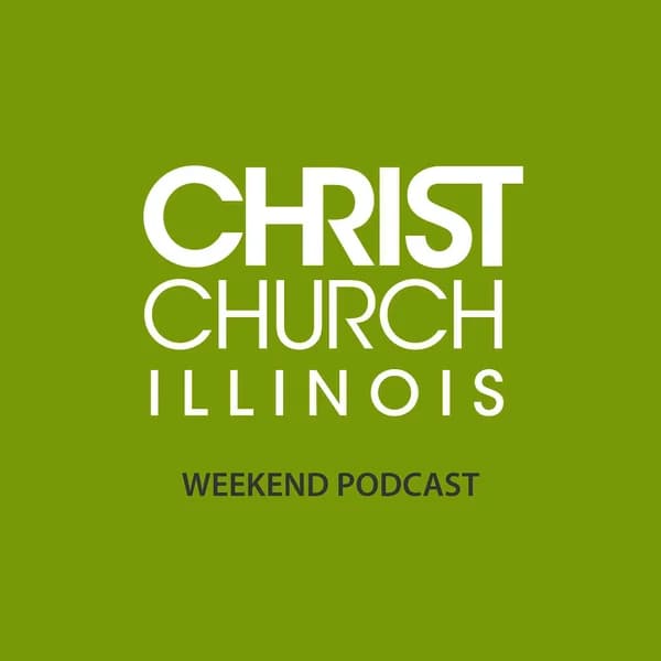 Cover art for Christ Church IL Podcast