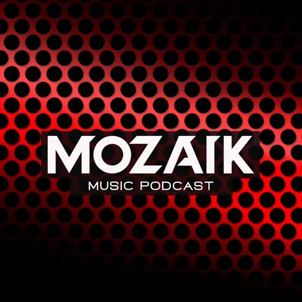 Cover art for MOZAIK Music Podcast