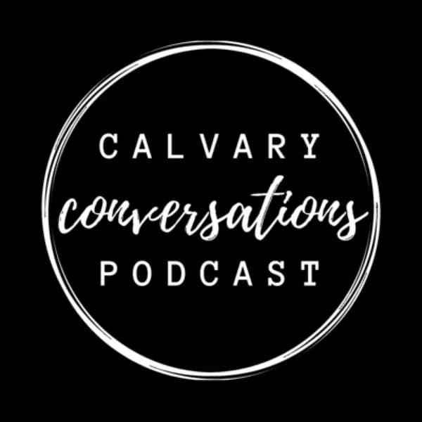 Cover art for Calvary Conversations