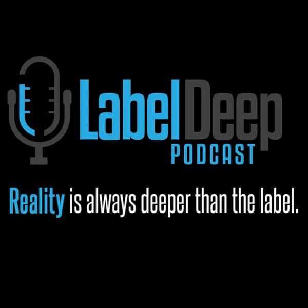 Cover art for Label Deep Podcast