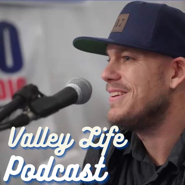 Cover art for Valley Life Podcast