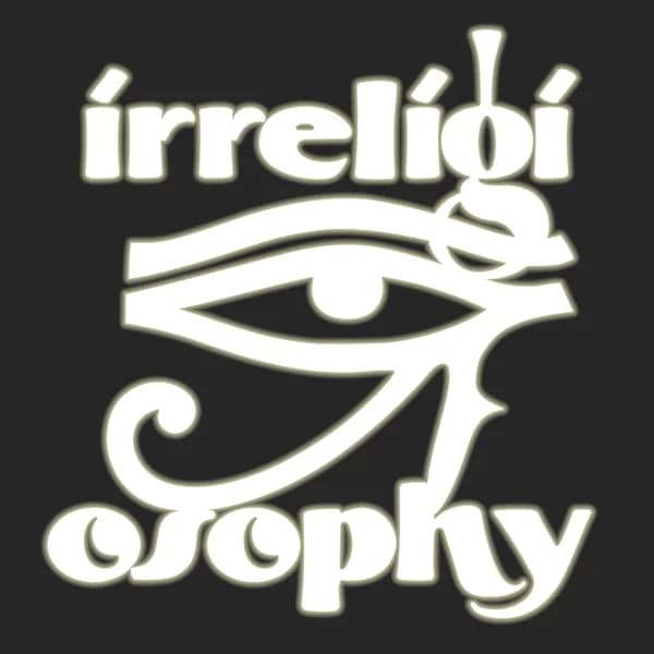 Cover art for Irreligiosophy