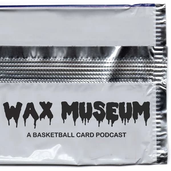 Cover art for Wax Museum: A Basketball Card Podcast