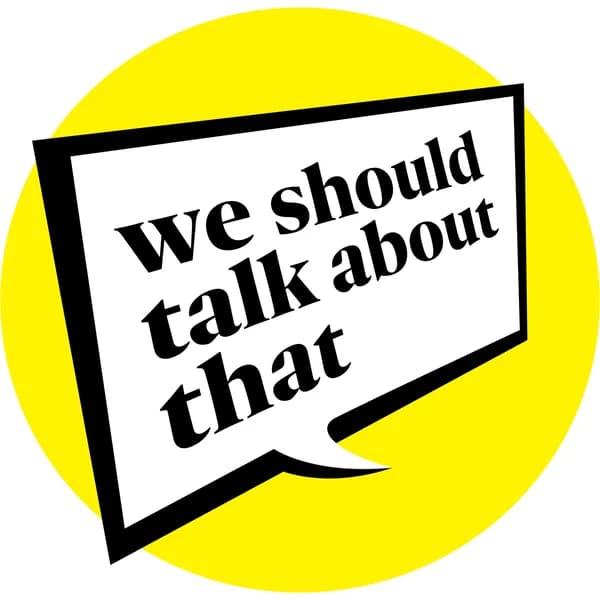 Cover art for We Should Talk About That