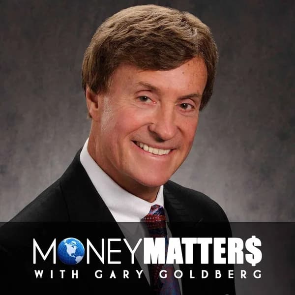 Cover art for Money Matters with Gary Goldberg