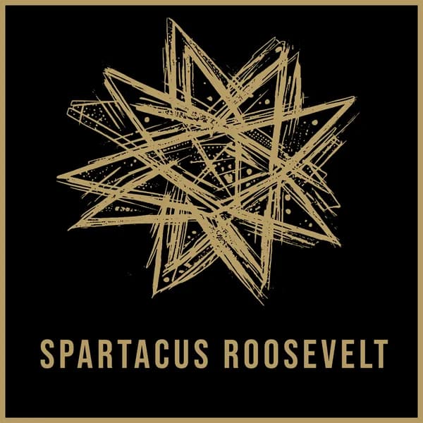 Cover art for The Spartacus Roosevelt Hour